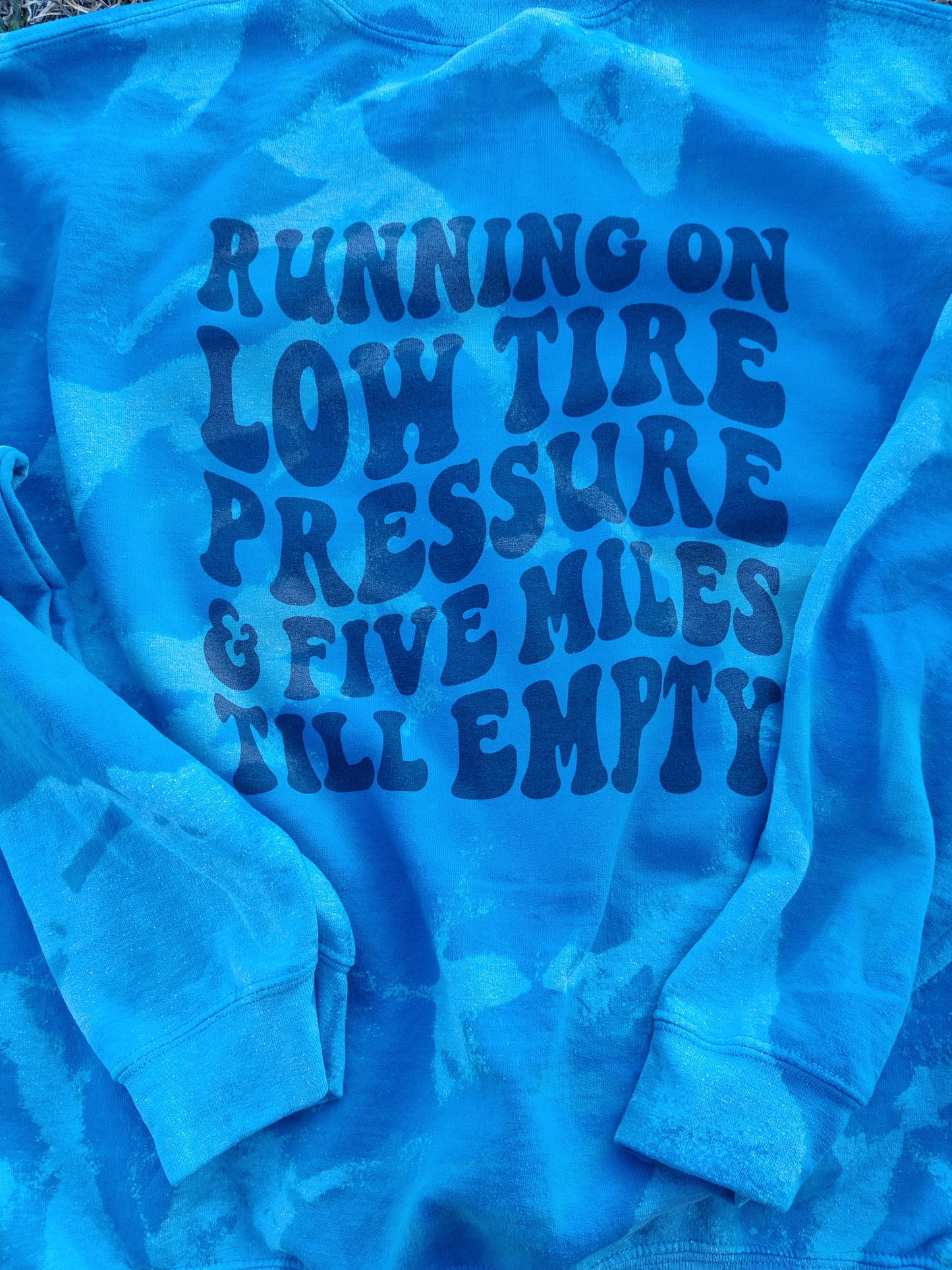 Low tire pressure Sweatshirt