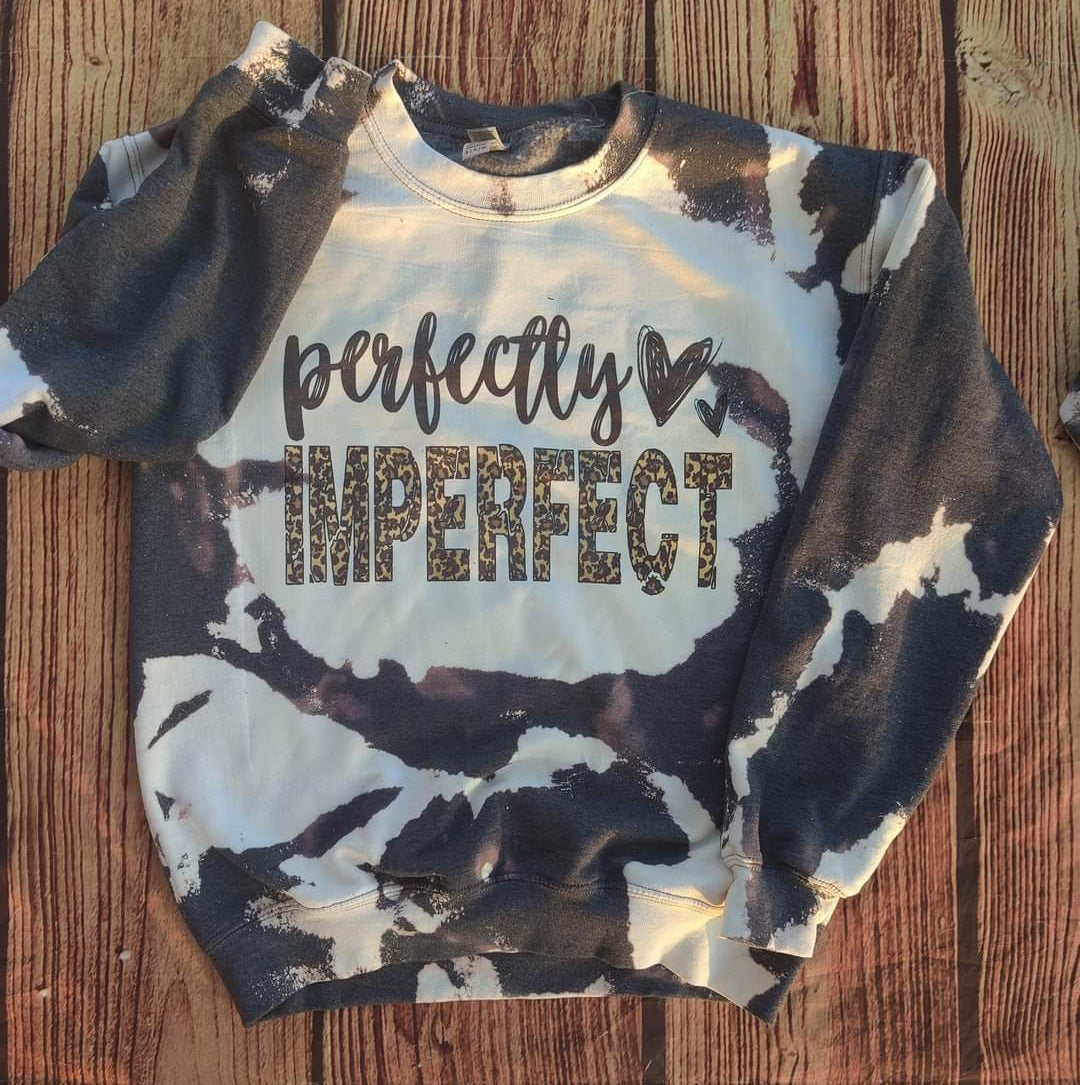 Perfectly imperfect Sweatshirt