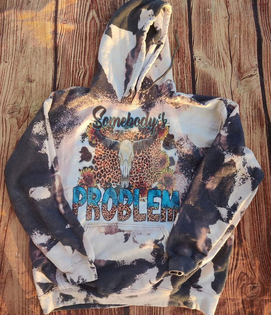 Somebody's Problem hoodie