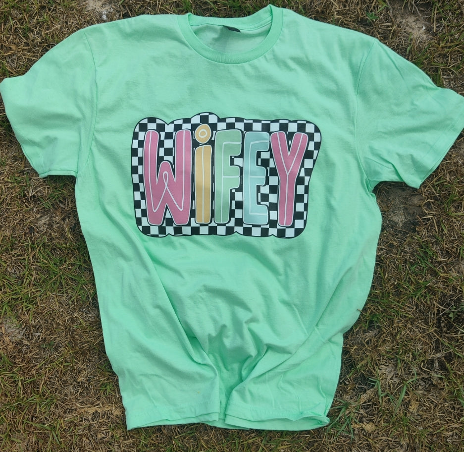 Wifey T-shirt