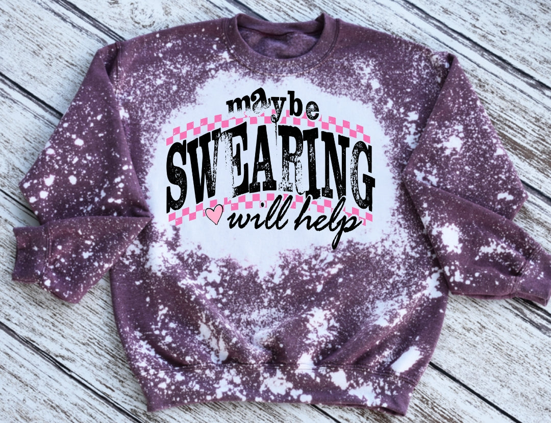 Swearing Sweatshirt